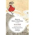 How to Paint a Dead Man (P.S.) (Paperback)