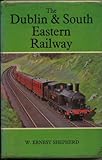 The Dublin & South Eastern Railway