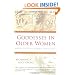 Goddesses in Older Women: Archetypes in Women over Fifty