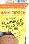 The Night I Flunked My Field Trip #5 (Hank Zipzer)