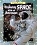 Exploring Space with an Astronaut (I Like Science!)