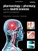 Pharmacology
for
Pharmacy
and
the
Health
Sciences:
a
patient-centred
approach