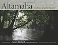 Altamaha: A River and Its Keeper (Wormsloe Foundation Nature Book)