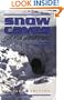 Snow Caves for Fun and Survival