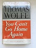 You can't go home again