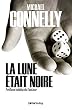 la lune était noire