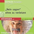 Nein sagen ohne zu verletzen