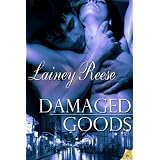 Damaged Goods (New York) ~ Lainey Reese