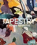 Tapestry : a woven narrative