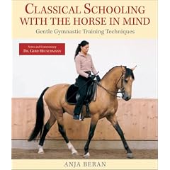 Classical Schooling with the Horse in Mind: Gentle Gymnastic Training Techniques