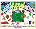 Hands Around the World: 365 Creative Ways to Encourage Cultural Awareness and Global Respect (Williamson Kids Can! Series)