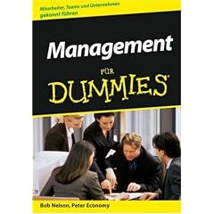 Management f�r Dummies: Sonderausgabe: Mitarbeiter, Teams und Unternehmen gekonnt f�hren (Fur Dummies)