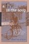 A Fly in the Soup: Memoirs (Poets on Poetry)