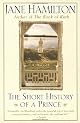 The Short History of a Prince: A Novel