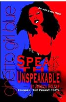 Speak The Unspeakable