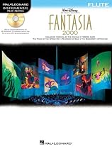 Fantasia 2000 For Flute - Instrumental Play-Along CD/Pkg (Hal Leonard Instrumental Play-Along) Fantasia 2000 For Flute - Instrumental Play-Along CD/Pkg (Hal Leonard Instrumental Play-Along)