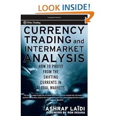 Currency Trading and Intermarket Analysis: How to Profit from the Shifting Currents in Global Markets (Wiley Trading)