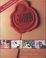 Sexual Secrets: The Alchemy of Ecstasy