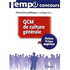 QCM de culture g�n�rale : Fonction publique Cat�gorie C