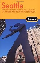 Fodor's Seattle, 4th Edition