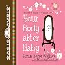 Your Body After Baby