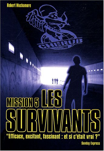 Cherub, Tome 5 : Les survivants