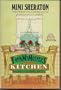 From My Mother's Kitchen: Recipes and Reminiscences