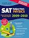 Kaplan SAT Subject Test: Physics 2009-2010 Edition (Kaplan Sat Subject Test. Physics)