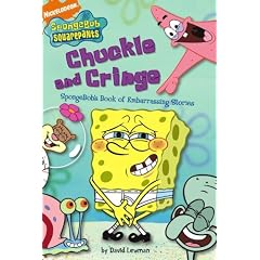 Chuckle and Cringe: Spongebob's Book of Embarrassing Stories (Nick Spongebob Squarepants (Simon Spotlight))
