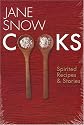 Jane Snow Cooks