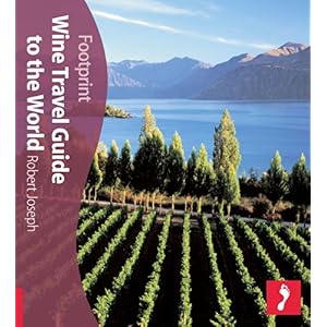 【クリックで詳細表示】The Wine Travel Guide to the World (Footprint Activity Guide) [ペーパーバック]
