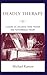 Deadly Therapy: Lessons in Liveliness from Theater and Performance Theory