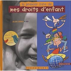 Le Premier livre de mes droits d'enfants - �dition 2010