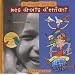 Le Premier livre de mes droits d'enfants - �dition 2010