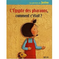 L'Egypte des pharaons, comment c'�tait ?