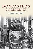 Doncaster's collieries