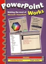 PowerPoint Works: Making the Most of Microsoft PowerPoint Textbook (Folens ICT Programme)