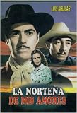 La Nortena De Mis Amores