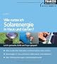 Wie nutze ich Solarenergie in Haus und Garten?: Leicht gemacht - Geld und �rger gespart