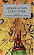 Le Dit d'Aka : Suivi de Le nom du monde est for�t et de Malaise dans la science-fiction am�ricaine