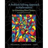 Problem Solving Approach to Mathematics for Elementary School Teachers plus MyMathLab Student Access Kit, A (10th Edition)