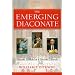 The Emerging Diaconate: Servant Leader in a Servant Church