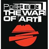 Poster Boy: The War of Artby Poster Boy