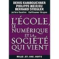 L'�cole, le num�rique et la soci�t� qui vient