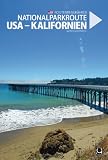 Produkt-Bild: Nationalparkroute USA - Kalifornien: Routenreisef&uuml;hrer