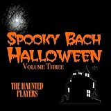 Spooky Bach Halloween Volume Three
