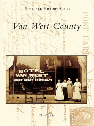 Van Wert County (Postcard History Series)