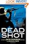 Dead Shot (A Sniper Novel)