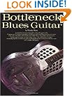 Bottleneck Blues Guitar (Guitar Books)