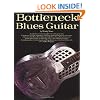 Bottleneck Blues Guitar (Guitar Books)